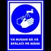 Placuta va rugam sa va spalati pe maini